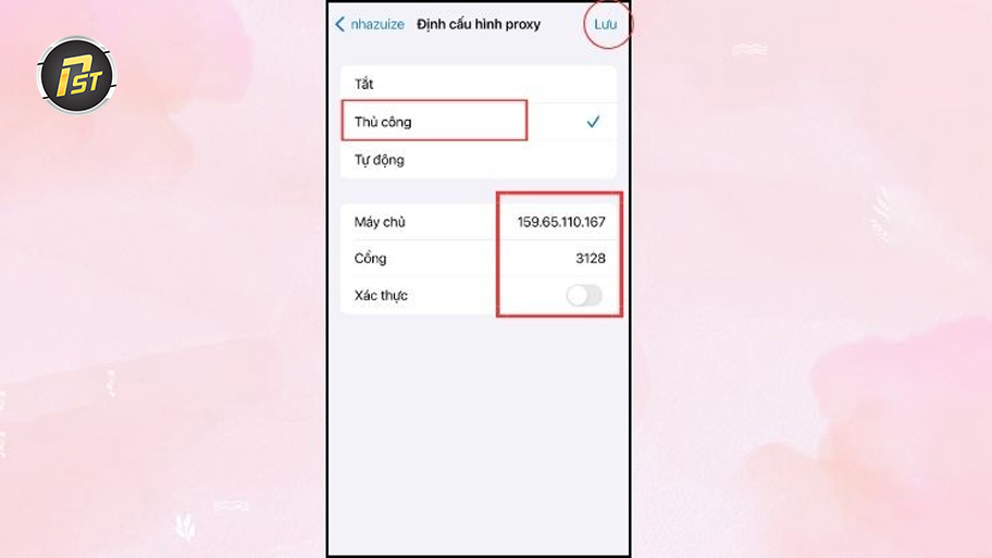 Bước 6 7 trong quy trình cài Proxy cho Iphone