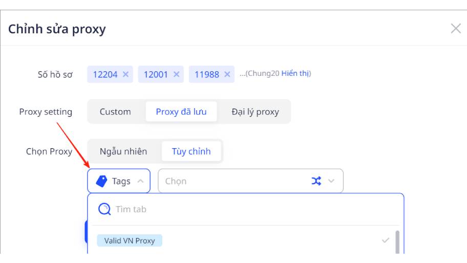 Hướng Dẫn Sử Dụng Proxy Trên Adspower Đơn Giản Và Nhanh Chóng Kết hợp tag trong việc thu hẹp phạm vi chỉnh sửa