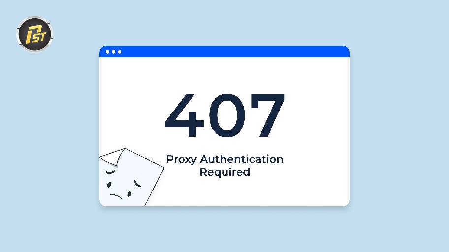 Lỗi xác thực proxy 407 nguyên nhân và cách khắc phục